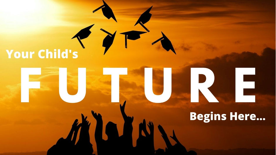 Your Child Future Begins Here